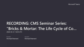 thumbnail of medium CMS Seminar Series_ _Bricks %26 Mortar_ The Life Cycle of Commer