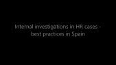 thumbnail of medium Internal investigations in HR cases - best practices in Spain