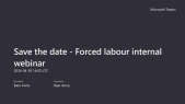 thumbnail of medium CMS Internal Webinar on Forced Labour and Modern Slavery 30 April 2024