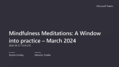 thumbnail of medium   Mindfulness Meditations_ A Window into practice – March 2024